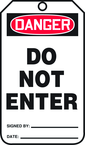 Safety Tag, Danger Do Not Enter , 25/Pk, Plastic - Makers Industrial Supply