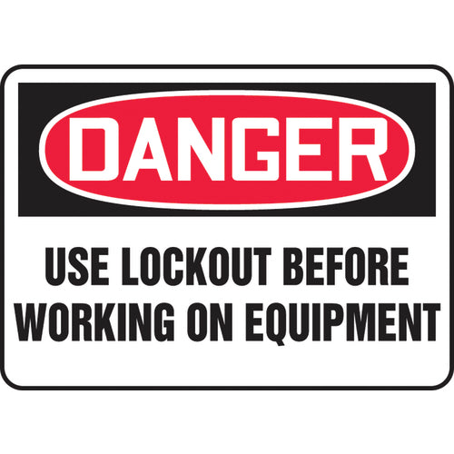 Sign, Danger Use Lockout Before Working On Equipment, 7″ × 10″, Aluminum - Makers Industrial Supply