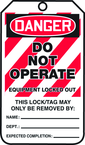 Lockout Tag, Danger Do Not Operate Equipment Locked Out, 25/Pk, Laminate - Makers Industrial Supply