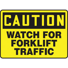 Sign, Caution Watch For Forklift Traffic, 10″ × 14″, Plastic - Makers Industrial Supply