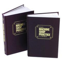 Machine Shop Practice; 2nd Edition; Volume 2 - Reference Book - Makers Industrial Supply