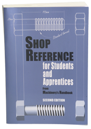 Shop Reference for Students and Apprentices; 2nd Edition - Reference Book - Makers Industrial Supply