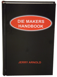 Die Makers Handbook - Reference Book - Makers Industrial Supply