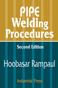 Pipe Welding Procedures; 2nd Edition - Reference Book - Makers Industrial Supply