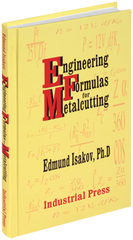 Engineering Formulas for Metalcutting - Reference Book - Makers Industrial Supply