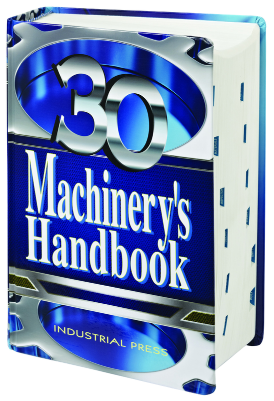 Machinery Handbook - 30th Edition - Large Print Version - Makers Industrial Supply