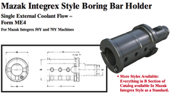 Mazak Integrex Style Boring Bar Holder (Single External Coolant Flow Ð Form ME4) - Part #: CNC86 M54.6050 - Makers Industrial Supply