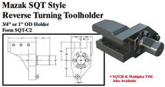 Mazak SQT Stye Reverse Turning Toolholder (3/4Ó or 1Ó OD Holder Form SQT-C2) - Part #: SQT32.1525 - Makers Industrial Supply