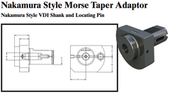 Nakamura Style Morse Taper Adaptor (Nakamura Style VDI Shank and Locating Pin) - Part #: NK71.5040 - Makers Industrial Supply