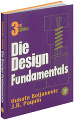 Die Design Fundamentals; 2nd Edition - Reference Book - Makers Industrial Supply
